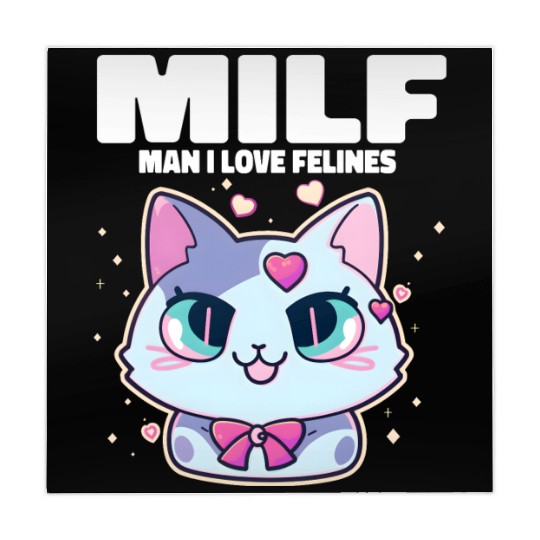 MILF Man I love Felines Funny Cats Mahjong Mats