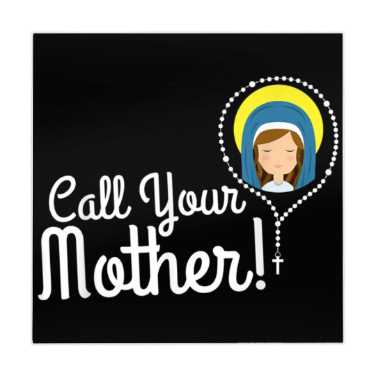 Call Your Mother Mom Gifts Blessed Mary Rosary Cut Mahjong Mats