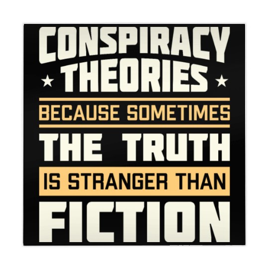 Funny Conspiracy Theories Quote Mahjong Mats