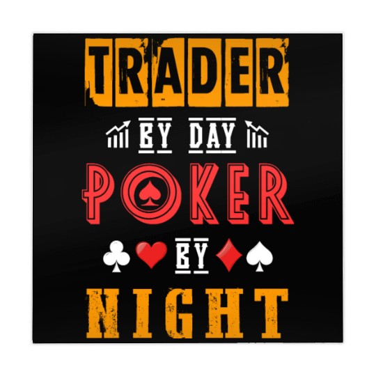 Trader By Day Poker By Night Mahjong Mats