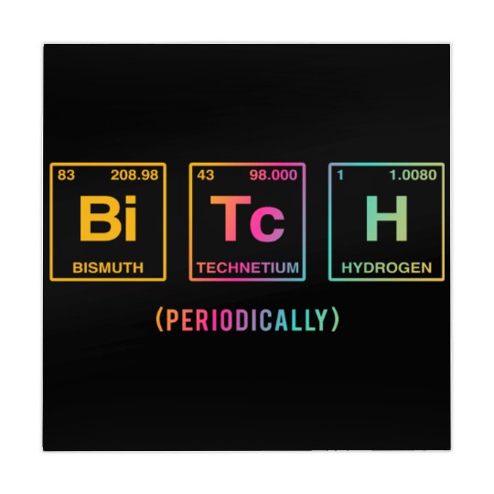BITCH - written in elements of the periodic table Mahjong Mats