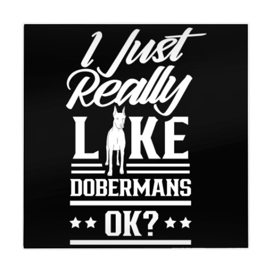 I Just Really Like Dobermans Ok Pet Dog Doberman Mahjong Mats