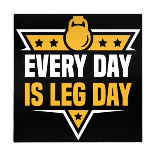 Every Day Is Leg Day Funny For Gym Lover Mahjong Mats