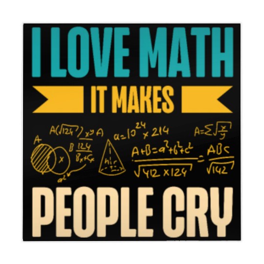 I Love Math It Makes People Cry Math Teacher Mahjong Mats