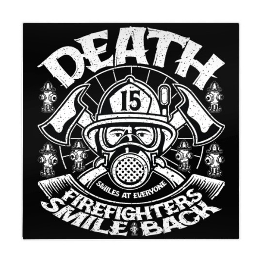 Death Smiles At Everyone Firefighters Smile Back Mahjong Mats