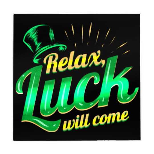 Relax - Luck Will Come On St Patricks Day Mahjong Mats