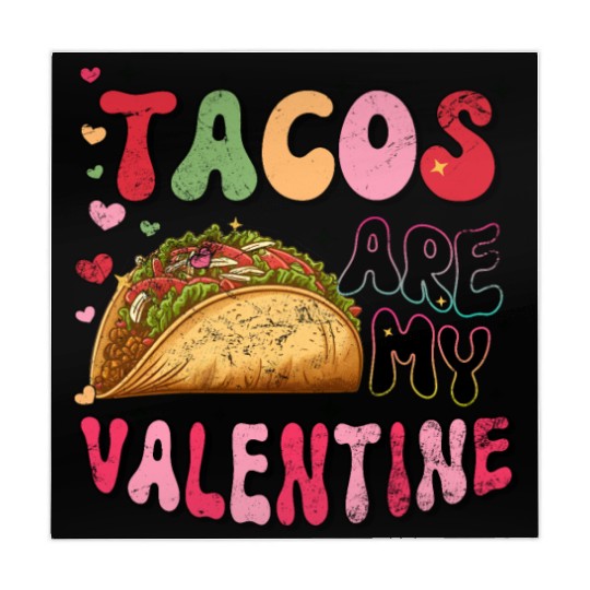 Groovy Taco I Love Tacos Are My Valentine Taco Mahjong Mats