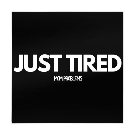 Just Tired Mom Mahjong Mats