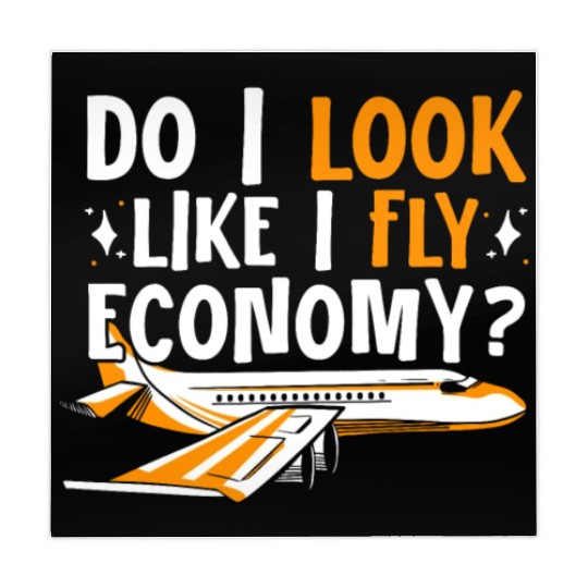 Do I Look Like I Fly Economy First Class Frequent Mahjong Mats