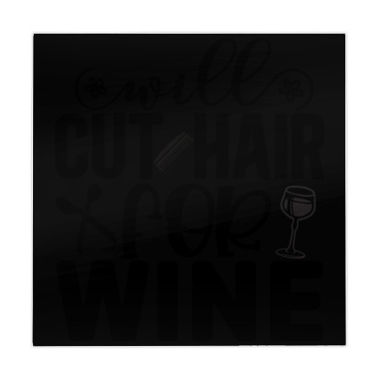 Will Cut Hair For Wine Hair Stylist Funny Mahjong Mats