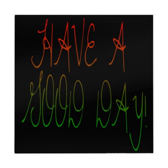 HAVE A NICE DAY. Mahjong Mats