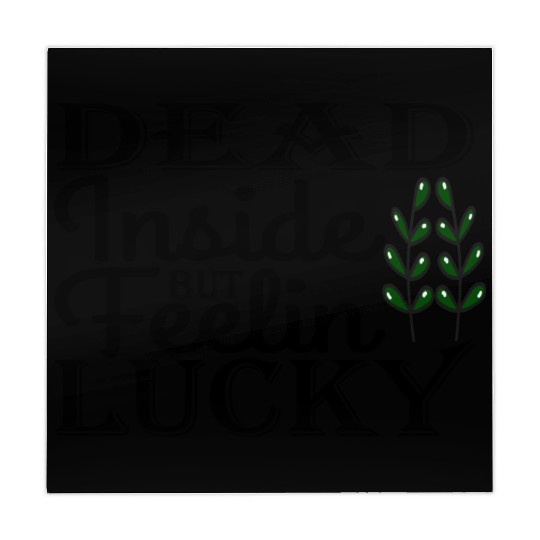 Dead Inside But Feelin Lucky Mahjong Mats