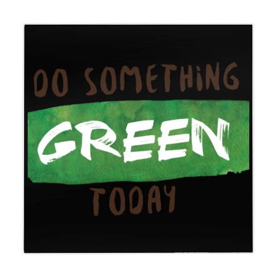 Do something green today Mahjong Mats