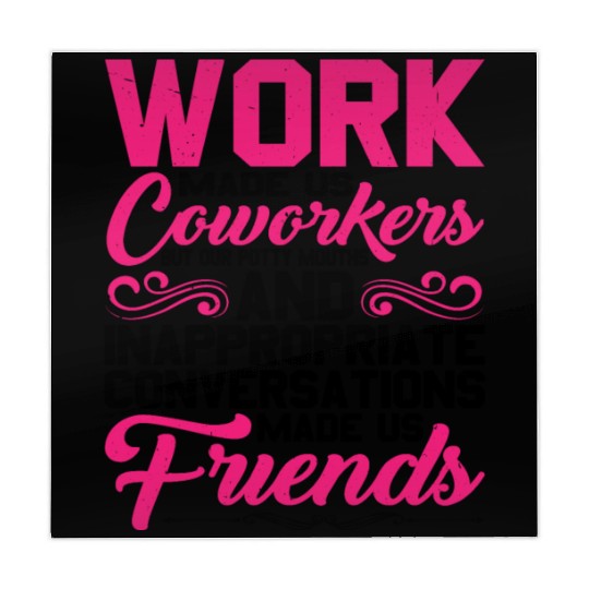 Our Inappropriate Conversations Made Us Friends 5 Mahjong Mats