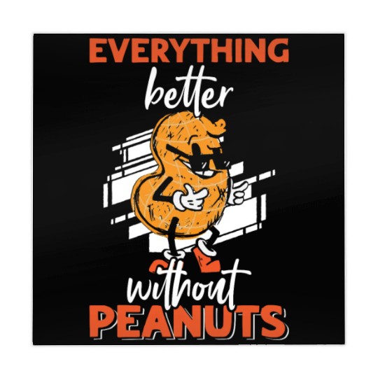 Everything Is Better Without Peanuts Peanut Mahjong Mats