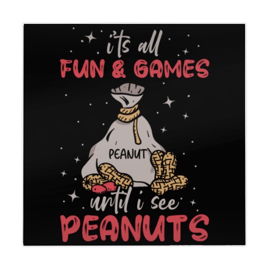 It's All Fun And Games Until I See Peanuts Peanut Mahjong Mats