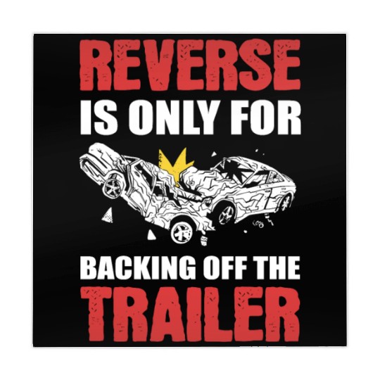 Reverse Is Only For Backing Off Demolition Derby Mahjong Mats