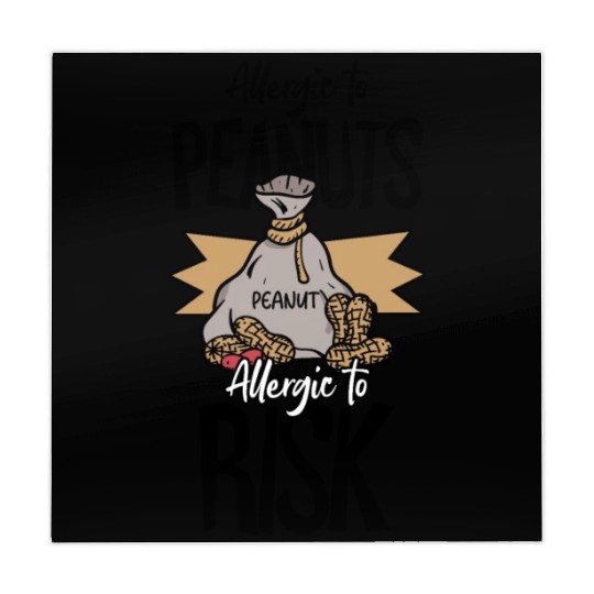 Allergic To Peanuts Allergic To Risk Peanut Mahjong Mats