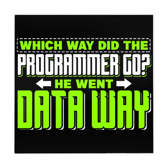 Which way did the programmer go? He went data way Mahjong Mats