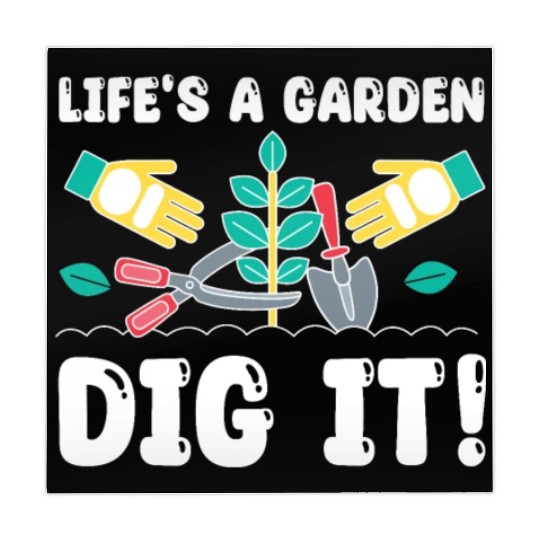 Great Gardener Quote - Life's A Garden Dig It Mahjong Mats