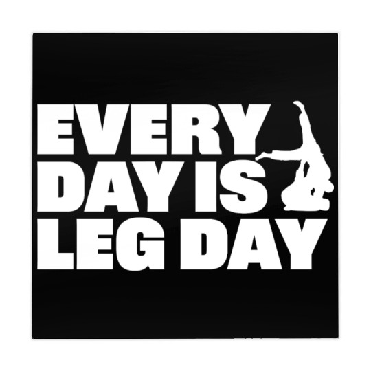 Every Day is Leg Day BJJ Apparel Mahjong Mats