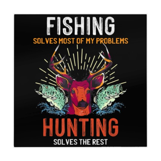 Fishing Solves Most Of My Problems Hunting Solves Mahjong Mats