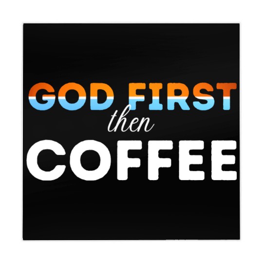 God first then Coffee Mahjong Mats