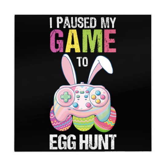 I Paused My Game To Egg Hunt funny Easter Mahjong Mats