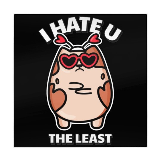 I Hate You The Least Funny I Love You Cat Quote Mahjong Mats
