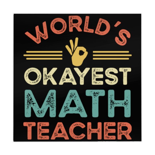 Worldis Okayest Math Teacher Mahjong Mats