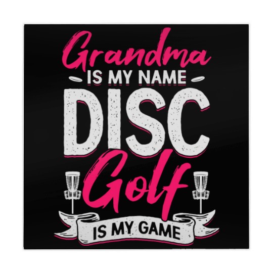 Grandma Is My Name Disc Golf Is My Game Mahjong Mats