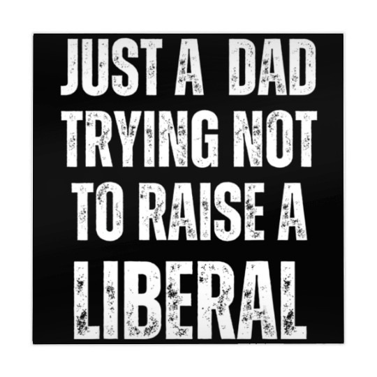 Mens Just A Dad Trying Not To Raise A Liberal T S Mahjong Mats