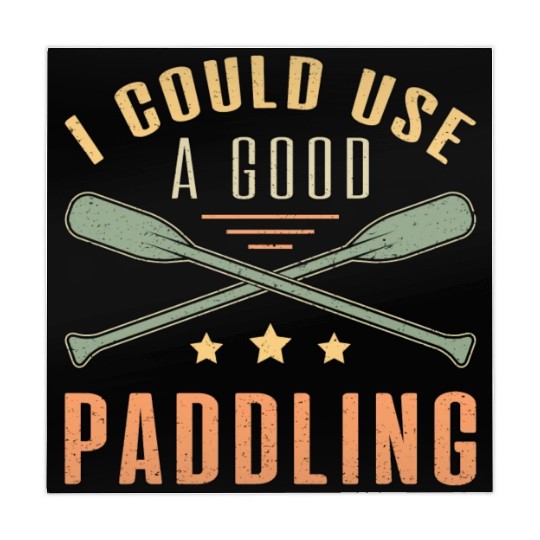I Could A Good Paddling Canoe Boat Sailing Boating Mahjong Mats