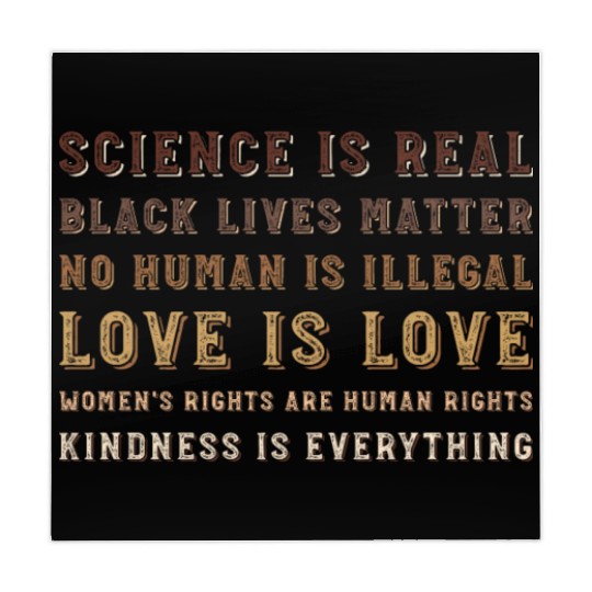 science is real black lives matter no human Mahjong Mats