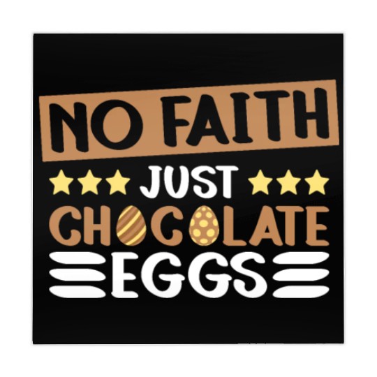No Faith Just Chocolate Eggs - Atheism Easter Mahjong Mats