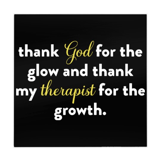 Thank God For The Glow And Thank My Therapist Mahjong Mats