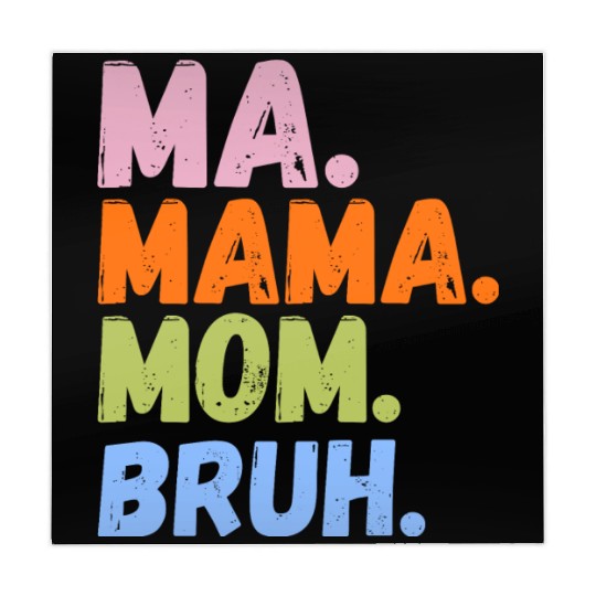MA MAMA MOM BRUH Mahjong Mats