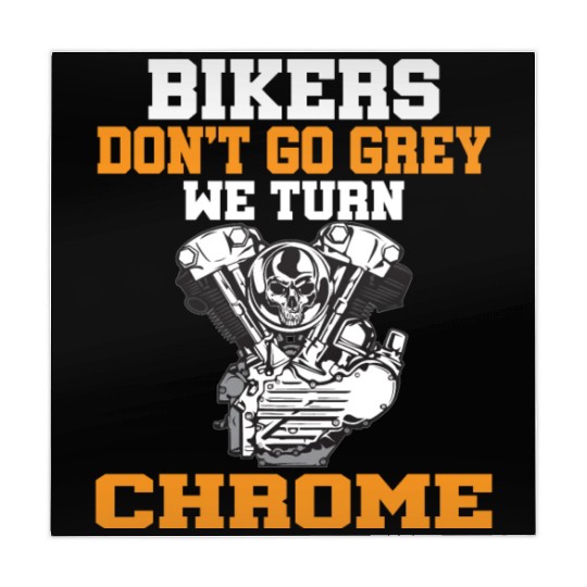 BIKERS DON T GO GREY WE TURN CHROME Mahjong Mats