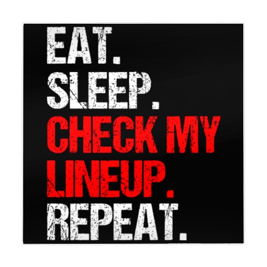 Eat Sleep Check My Lineup Repeat, Fantasy Football Mahjong Mats