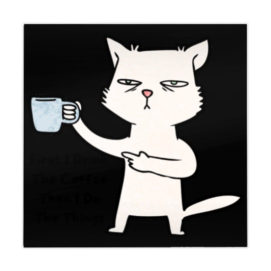 Cat First I Drink The Coffee Then I Do The Things Mahjong Mats