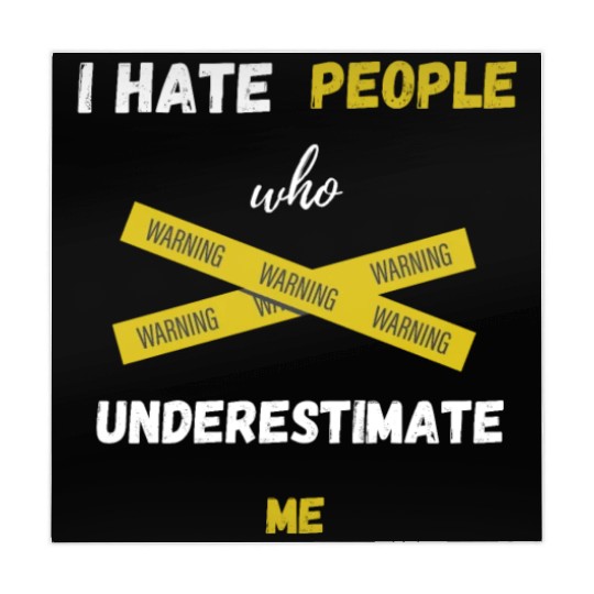 I hate people who underestimate me Mahjong Mats