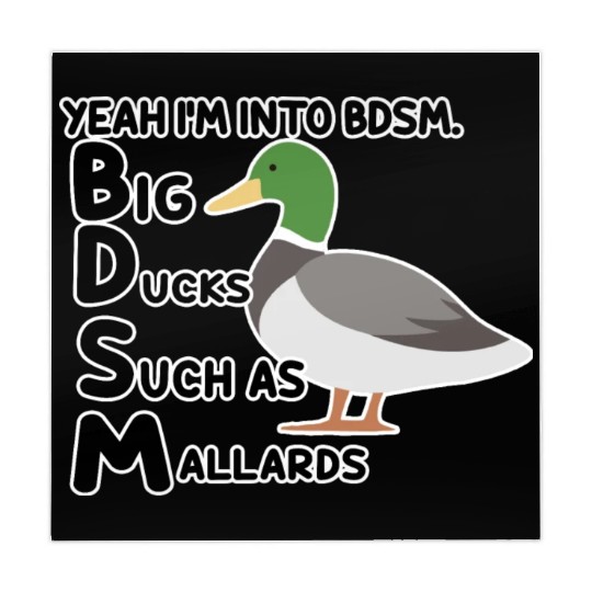 yeah i'm into bdsm big ducks such as mallards Mahjong Mats