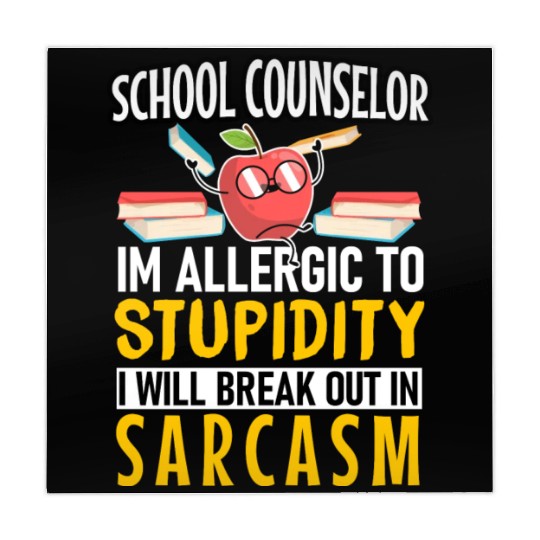 Im Allergic To Stupidity School Counselor Teacher Mahjong Mats