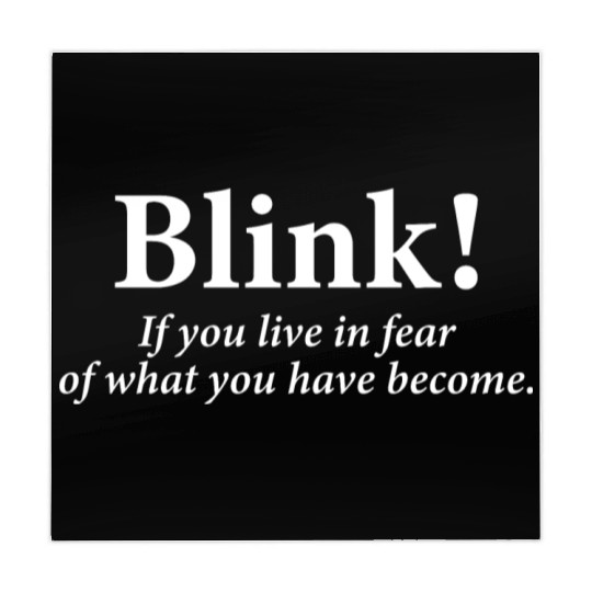 blink! If you live in fear of what you have become Mahjong Mats