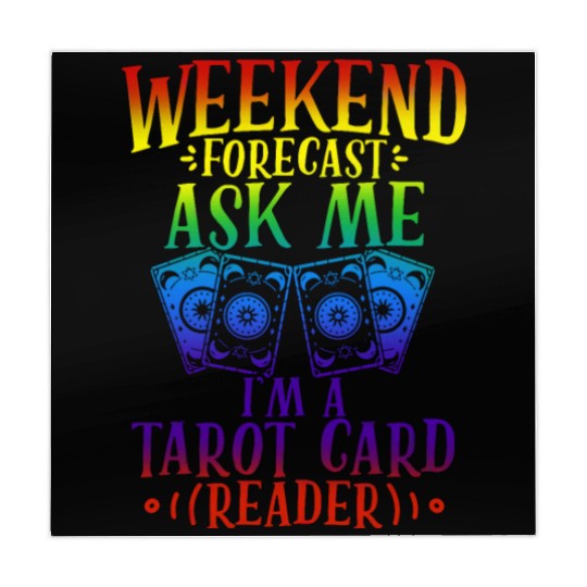 WEEKEND FORECAST ASK ME I'M A TAROT CARD Mahjong Mats