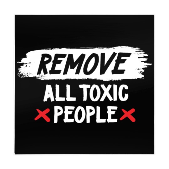 Remove All Toxic People Slogan Mahjong Mats