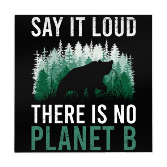 Say it loud There is no Planet B environment Mahjong Mats