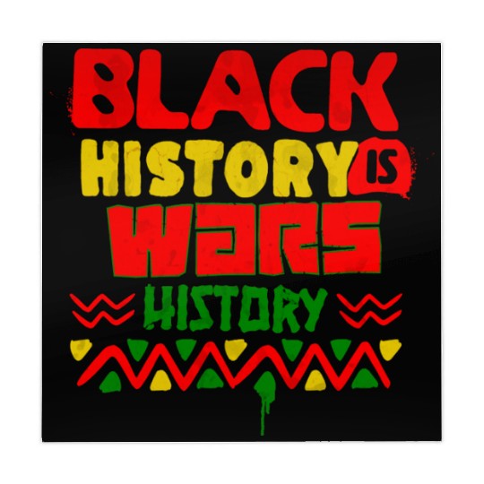 BLACK HISTORY IS WARS HISTORY Mahjong Mats