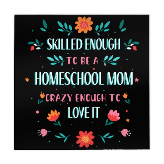 SKILLED ENOUGH TO BE A HOMESCHOOL MOM. CRAZY ENOUG Mahjong Mats