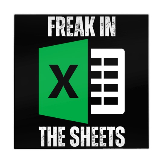 Freak In The Sheets Spreadsheet Funny Excel Sheet Mahjong Mats